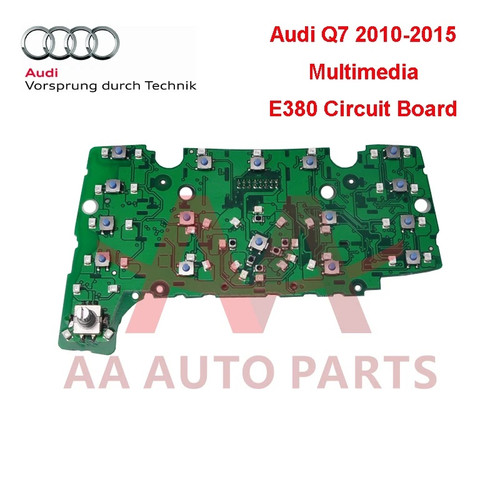 Audi Q7 2010 to 2015 Multimedia Keys E380 Circuit Board