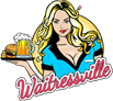Waitressville