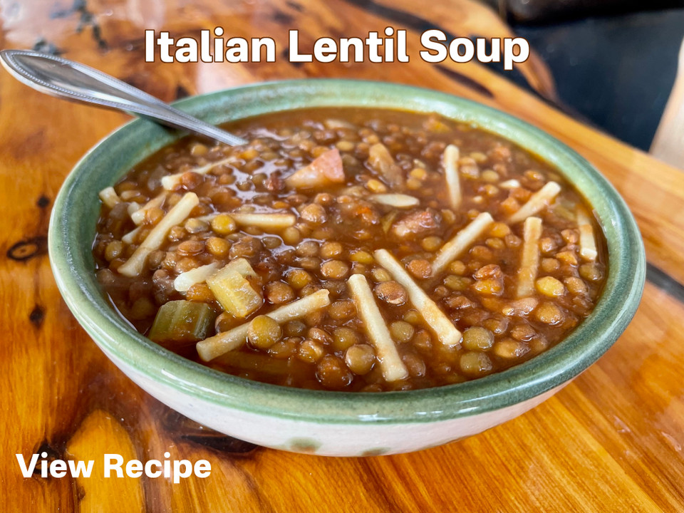 Italian Lentil Soup, just like Nani made