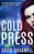 Cold Press - A Gripping British Mystery Thriller