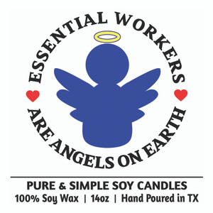 Essential Workers are Angels on Earth