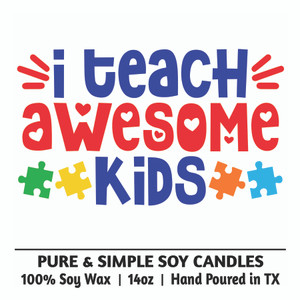 I Teach Awesome Kids I Teach Awesome Kids