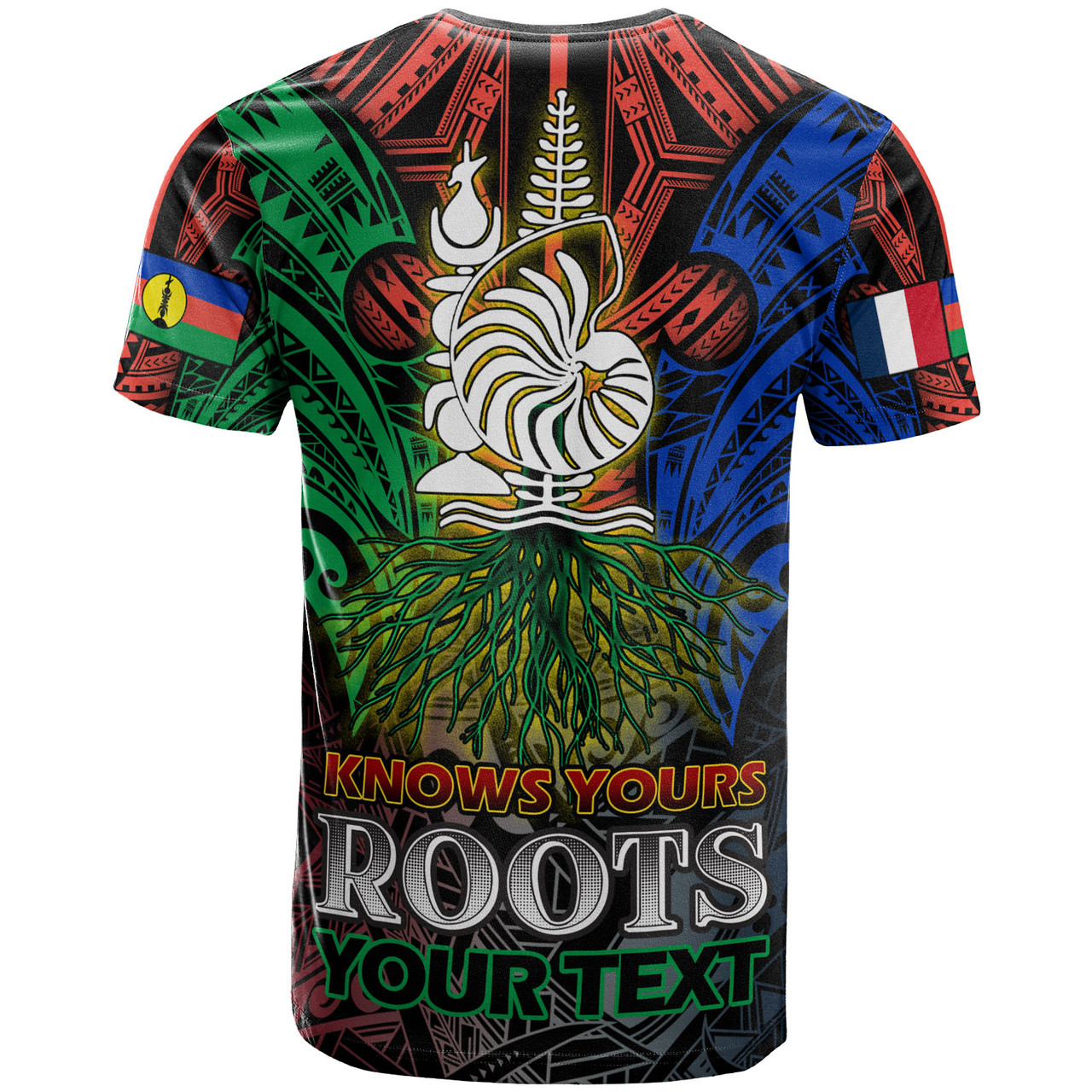 New Caledonia T-Shirt - Custom New Caledonia KNOWS YOURS ROOTS T-Shirt