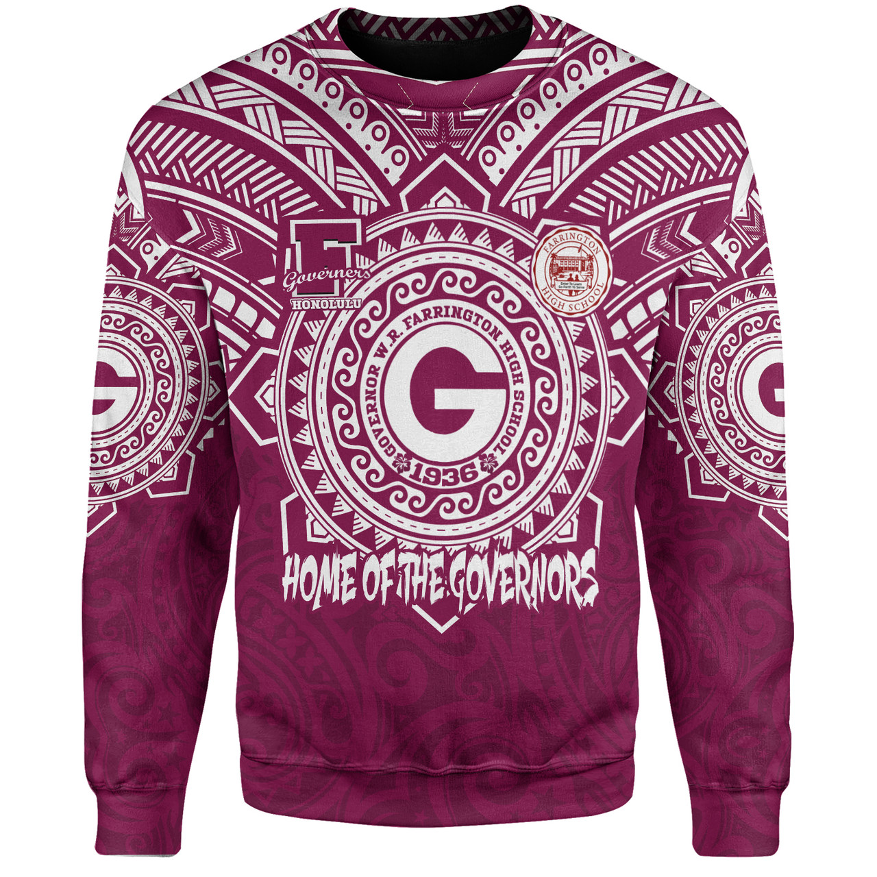 Hawaii Sweatshirt Custom Farrington High School Home Of The Governors Tribal Style