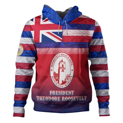 Hawaii President Theodore Roosevelt High School Hoodie Flag Color With Traditional Patterns