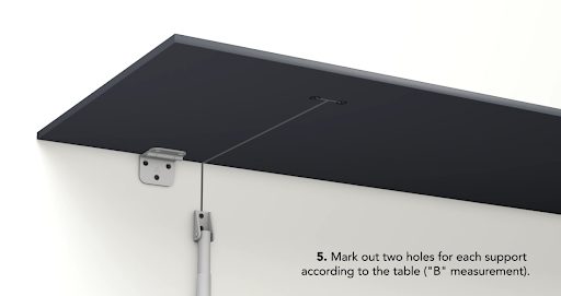 Use Measurement B to mark out two holes for each support.