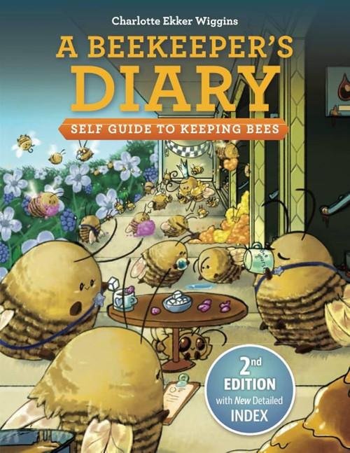 A Beekeeper's Diary - Self Guide To Keeping Bees A Beekeeper's Diary - Self Guide To Keeping Bees