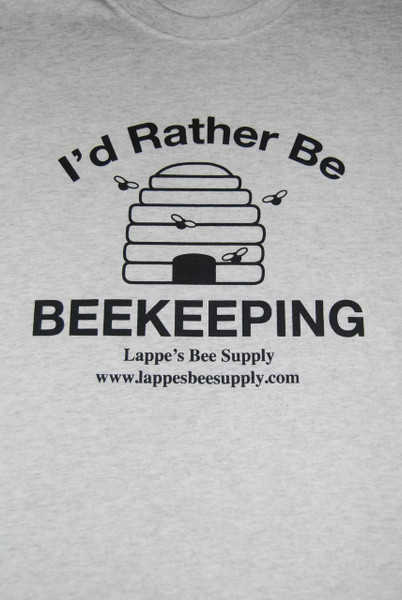 Beekeeping T-Shirt: Rather Be Beekeeping  Lappe's Bee Supply