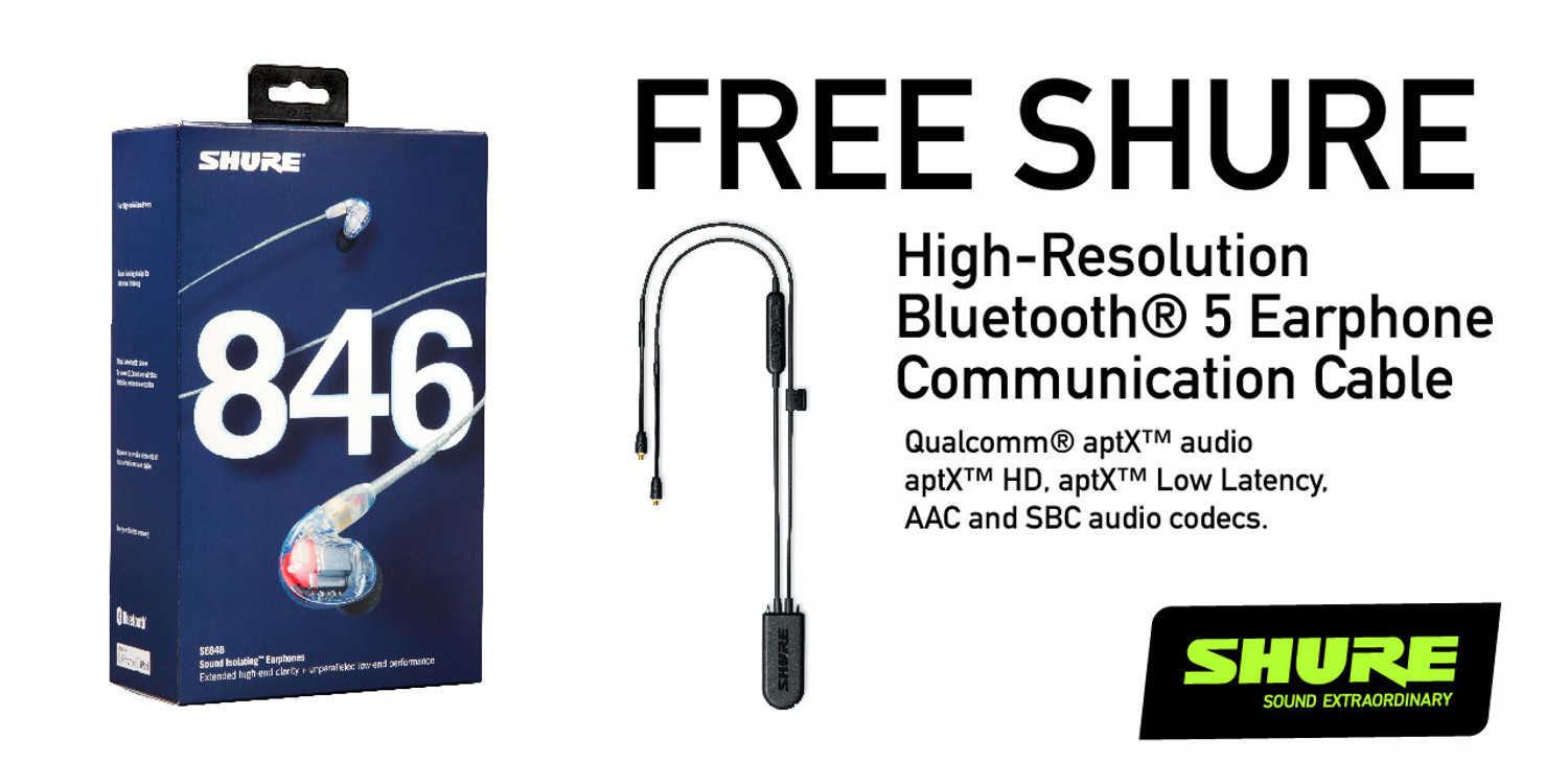 Shure Promo: FREE RMCE-BT2 Bluetooth 5 Cable With Purchase Of Any Shure SE846 