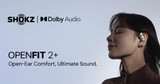 Discover the Freedom of Sound with Shokz OpenFit 2+: Comfort Meets Clarity