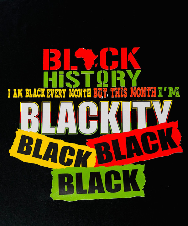 Blackity Black History Month T-Shirt