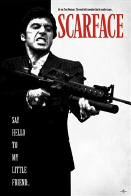 Scarface (Say Hello To My Little Friend) Maxi Post