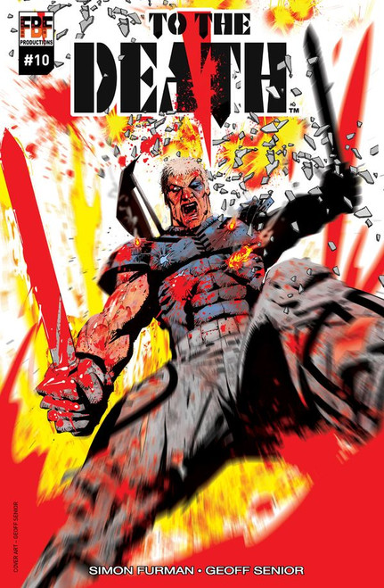 To the Death #10  - Signed by Simon Furman