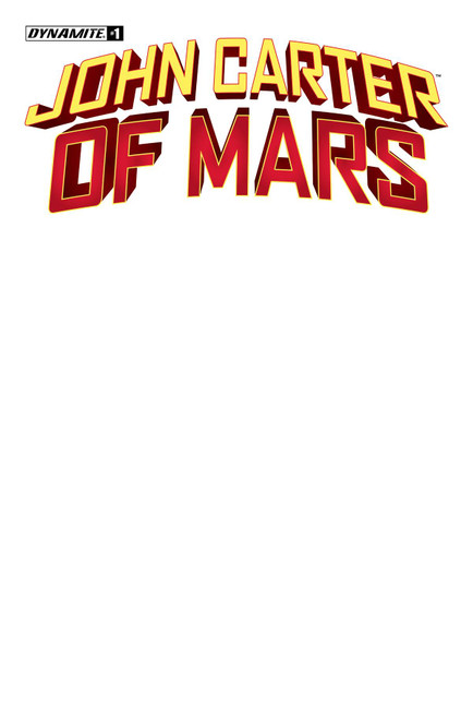 John Carter Of Mars #1 Cvr F Blank Authentix