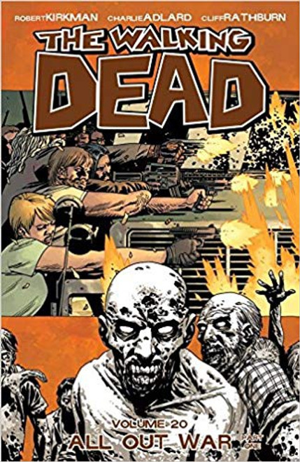 Walking Dead Vol 20 All Out War Part 1