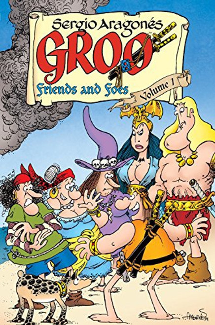 Groo Friends And Foes Vol 01