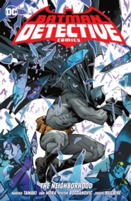 Batman: Detective Comics Volume 1: The Neighborhood