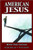 American Jesus Vol 01 Chosen