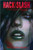 Hack Slash My First Maniac Vol 1