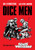 Dice Men : The Origin Story of Games Workshop