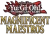 Yu-Gi-Oh Magnificent Maestros Celebration Event - 15th November