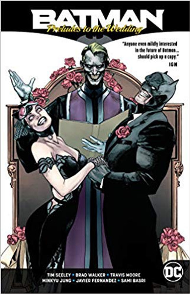 Batman Preludes To The Wedding (REBIRTH)