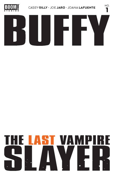 Buffy Last Vampire Slayer #1 (Of 4) Cvr C Blank Sketch Variant
