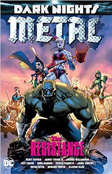 Dark Nights Metal The Resistance