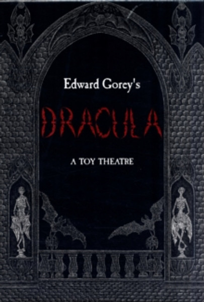 Edward Gorey's Dracula - A Toy Theatre