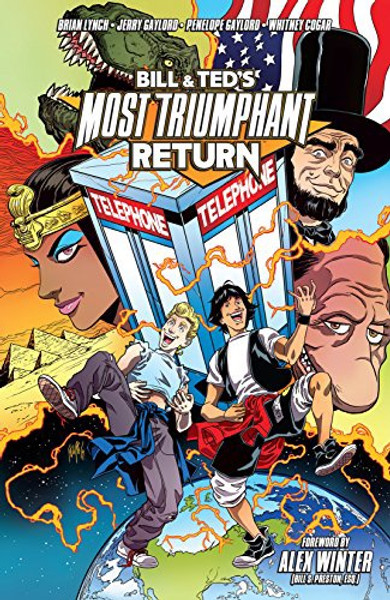 Bill & Ted Most Triumphant Return Vol 01