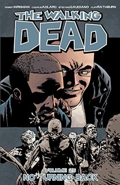 Walking Dead Vol 25 No Turning Back
