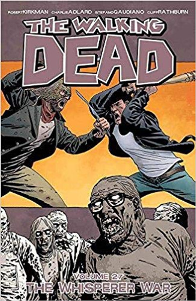 Walking Dead Vol 27 Whisperer War