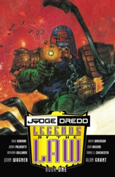 Judge Dredd: Legends of The Law : Book One