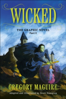 Wicked Volume 1