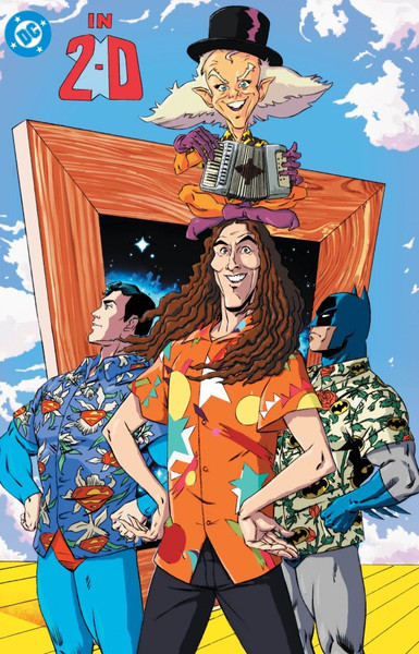 Batman Superman Weird Al Worlds Weirdest #1 CVR E
