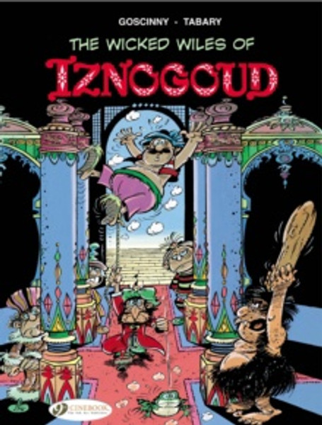 Iznogoud 1 - The Wicked Wiles of Iznogoud!