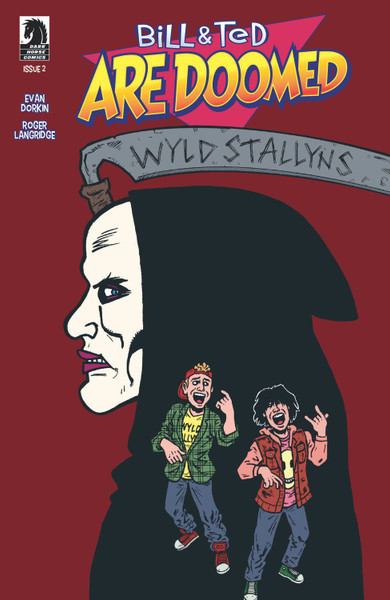 Bill & Ted Are Doomed #2 (Of 4)