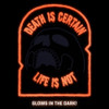 LA Police Gear Death Is Certain Glow-In-The-Dark Patch  DEATHISCERTAINPATCH 840041799477 Thumbnail Image