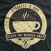 Ranger Up Coffee A Day Men's T-Shirt RU3693  RU3693  Thumbnail Image