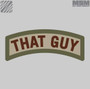 Mil-Spec Monkey That Guy Patch THATGUY