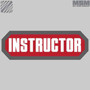 Mil-Spec Monkey Instructor Patch INSTRUCTOR-PA