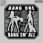 Mil-Spec Monkey Bang one Bang em All LARGE Patch 26BANGLARGE - LA Police Gear
