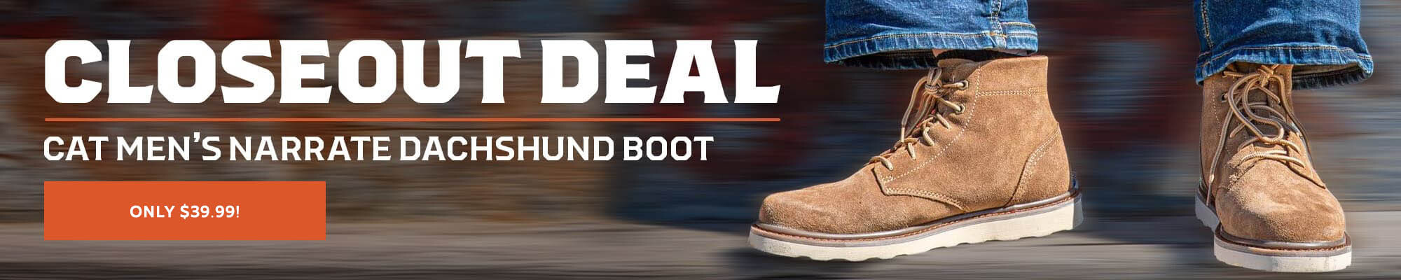Iron & Haft Closeout Deal - CAT Men's Narrate Boot for just $39.99