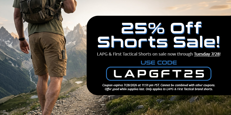 25% Off LAPG & First Tactical Shorts