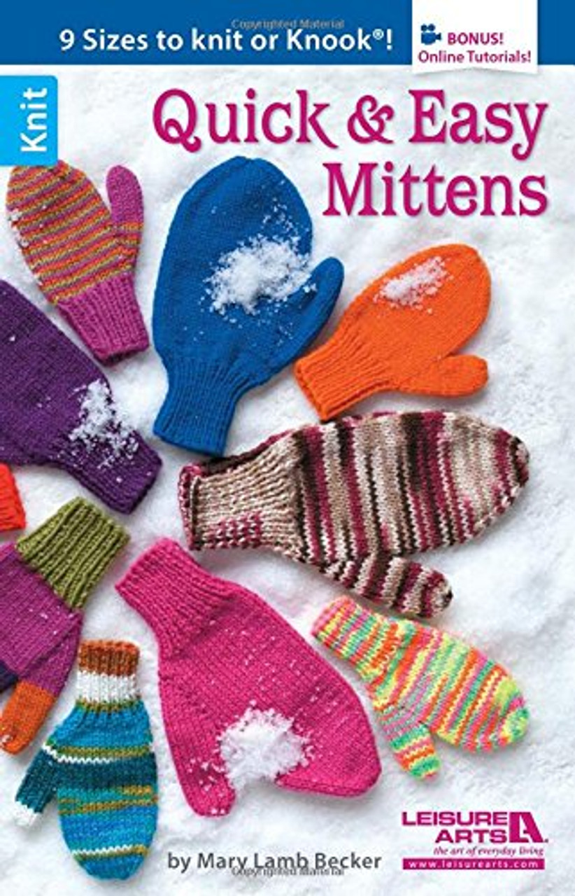Quick and Easy Mittens by Mary Lamb Becker Nautical Yarn