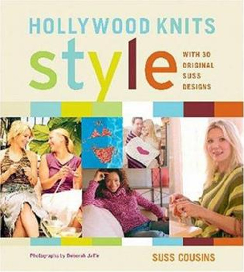 Hollywood Knits Style - With Thirty Original Suss Designs by Suss Cousins