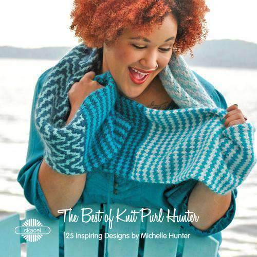 The Best of Knit Purl Hunter by Michelle Hunter