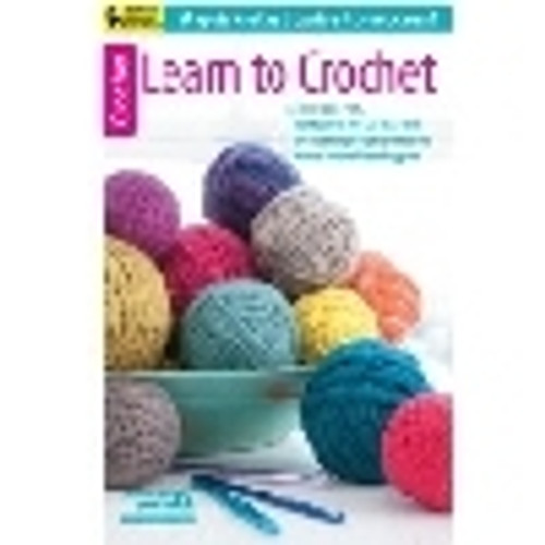 Learn to Crochet #75491 by Leisure Arts