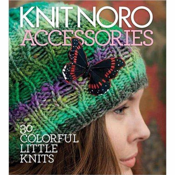 Noro Book - Knit Noro Accessories