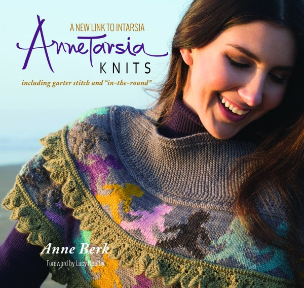 Annetarsia Knits - A New Link to Intarsia by Anne Berk